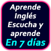 Escucha y aprende inglés : Aprende Inglés Rápido APK
