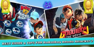 Guide BoBoiBoy Adudu Attacks 2 ポスター