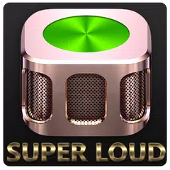 super high volume booster(super loud) アプリダウンロード