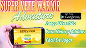 Super Vete Warrior Adventure ảnh chụp màn hình 1