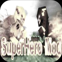 SuperHero Mod for Minecraft PE plakat