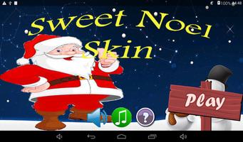 Sweet Noel Skin poster