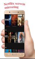 Netflix screen mirroring الملصق