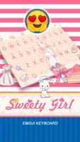 Sweety Girl Theme&Emoji Keyboard 海报