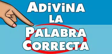 Adivina la palabra correcta