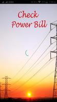 Check my Power Bill Affiche