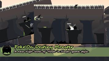 Poke'On Destiny Monster capture d'écran 2