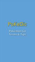 Pokedic(PokémonGO Terms&Tips) Affiche