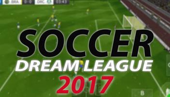 Guide For Dream League 2017 Affiche