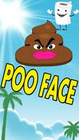 Poo Face الملصق