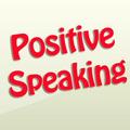 Positive Speaking Guide