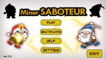 Miner Saboteur اسکرین شاٹ 1
