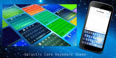 Galactic Core Keyboard Theme poster