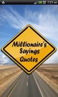 Millionaires Saying Quotes Plakat