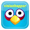 Vision Hopper