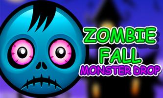 Zombie Fall Monster Drop Affiche