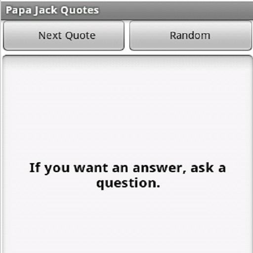 Papa Jack Quotes