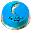Silly Salmon Challenge Button-APK