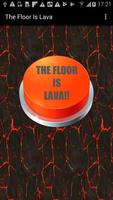 The Floor Is Lava poster