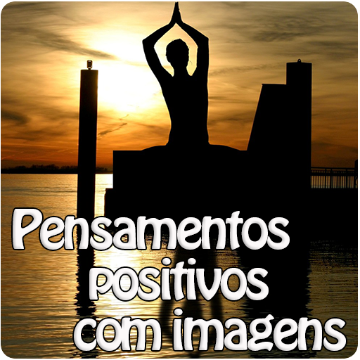 Pensamentos positivos imagens