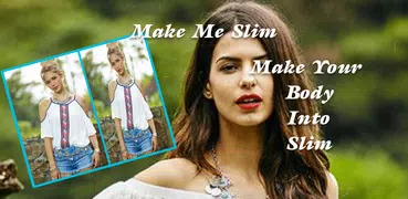 Make Me Slim