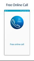 Free Call online Poster