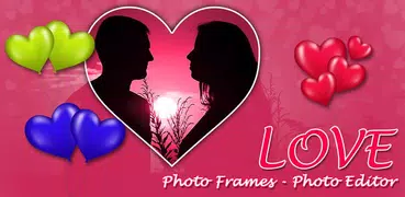 Love Photo Frames - Editor de Fotos