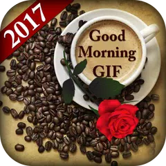 GIF Good Morning 2017 APK download