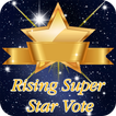 Rising Super Star Vote 2018