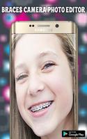 Braces Camera Photo Editor plakat