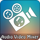 Audio Video Mixer APK