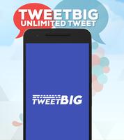 TweetBig - Text to Image poster
