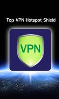 Top VPN Hotspot Shield Affiche