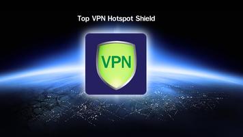 Top VPN Hotspot Shield capture d'écran 1