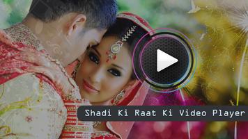 Shadi Ki Raat Ki Video Player - HD Video capture d'écran 1