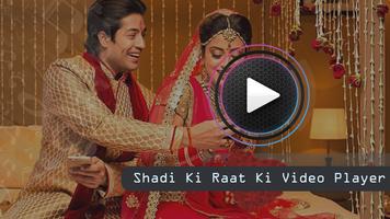 Shadi Ki Raat Ki Video Player - HD Video capture d'écran 3