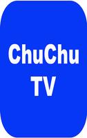 ChuChu TV 포스터