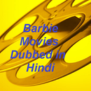 New Barbie Movies Dubbed in Hindi APK