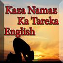 Kaza Namaz Ka Tareka In English APK