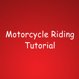 Motorcycle Riding Tutorial
