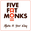 Five Fat Monks