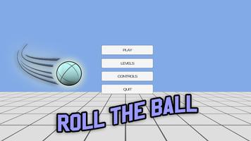 Roll The Ball Plakat