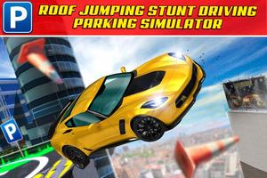 Roof Jumping Car Parking Sim 2 Affiche