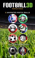 Football 3D World Watch Face plakat