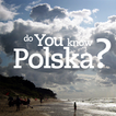 Do You Know Polska?
