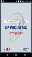 Small Atlas of Otoscopy Affiche
