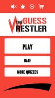 Guess The Wrestler Affiche