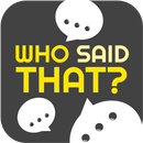 Who Said That? - Movie Quotes Quiz Game APK