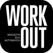 WORKOUT Magazyn Dla Aktywnych