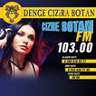”Cizre Botan Fm 103.00